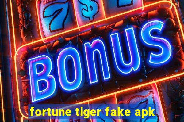 fortune tiger fake apk